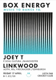 Box Energy presents a sick double-bill of Joey T and Linkwood